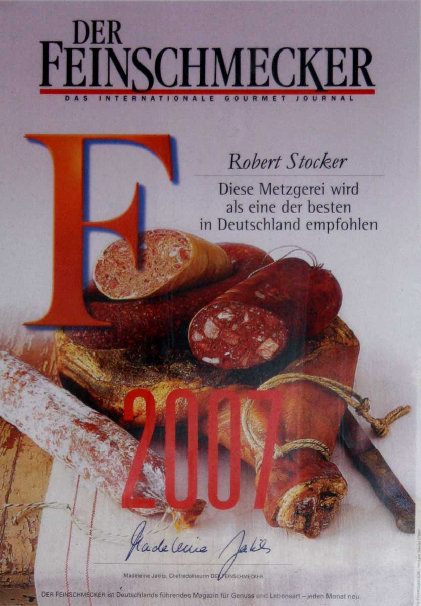 Auszeichnung Feinschmecker 2007 für die Metzgerei Stocker aus Hohenbrunn